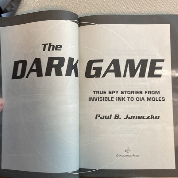 📚2/$6  The Dark Game: True Spy Stories from Invisible Ink to CIA Moles - Picture 7 of 12